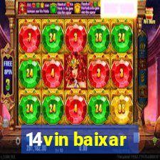 14vin baixar